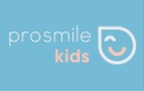 Стоматология «Prosmile kids (Просмайл кидс)» - фото